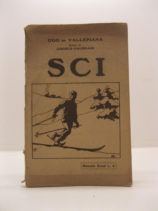Sci. Schizzi di Angelo Callegari